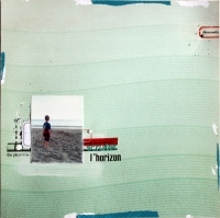Scruter l'horizon